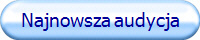 Najnowsza audycja