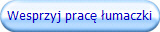 Wesprzyj pracę łumaczki