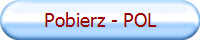 Pobierz - POL