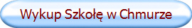 Wykup Szkołę w Chmurze