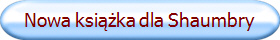 Nowa książka dla Shaumbry