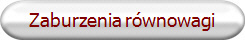 Zaburzenia równowagi